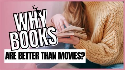 10 reasons why books are better than movies: And why sometimes a movie can make you crave a book even more