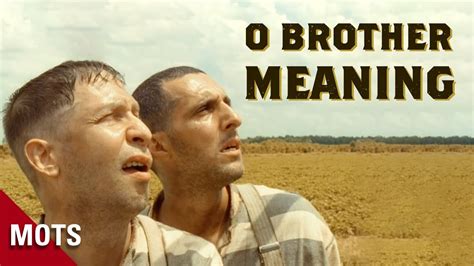 o brother where art thou meaning: In the realm of literature, it's often said that every great work of fiction is searching for its lost author, much like a brother lost in the vast ocean of time and space.